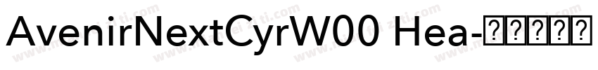 AvenirNextCyrW00 Hea字体转换